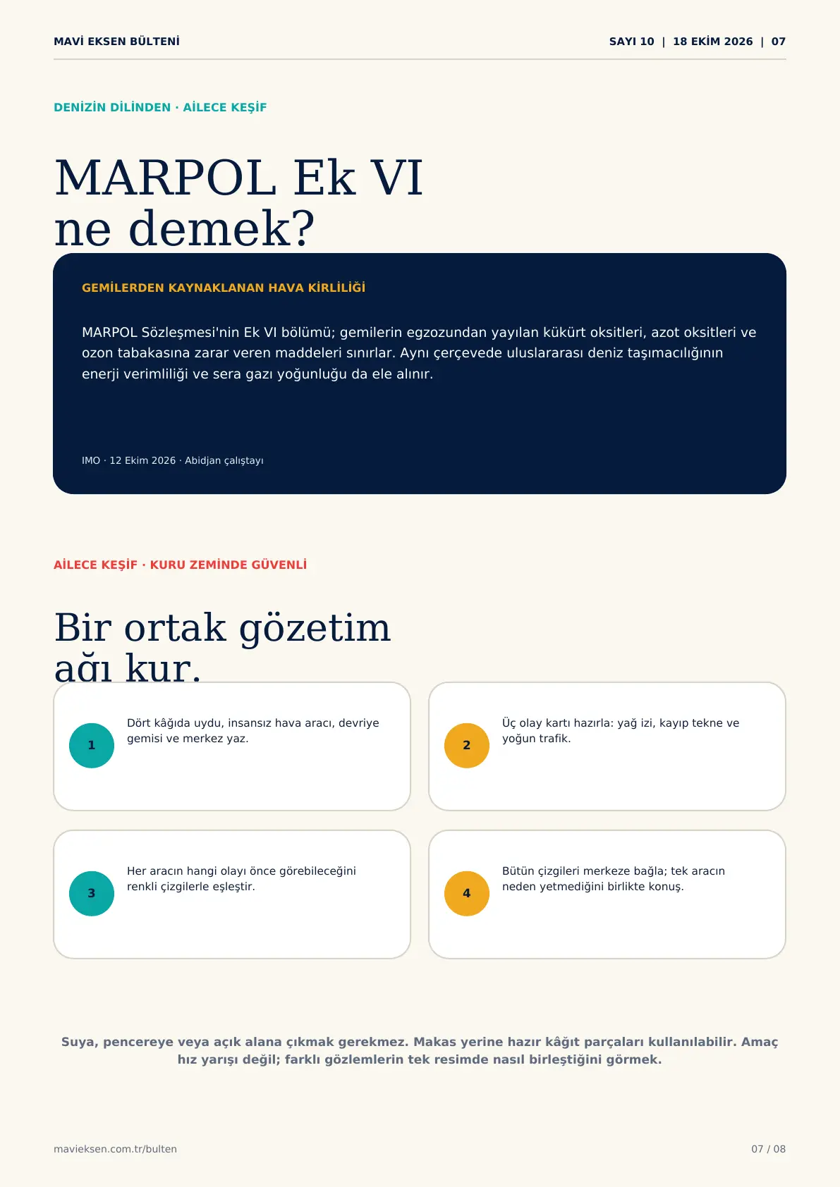 Bülten Sayfa 07: MARPOL Ek VI terimi ve kuru zeminde güvenli ortak gözetim ağı keşfi.